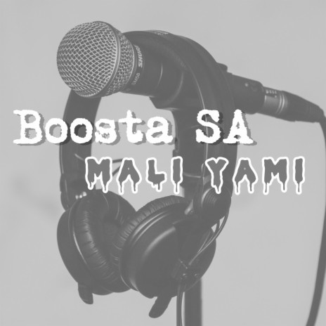 Mali Yami ft. QSoul SA | Boomplay Music