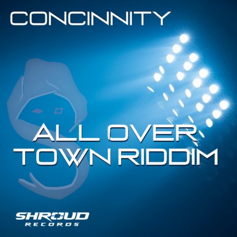 All Over Town Riddim (Original Mix) | Boomplay Music