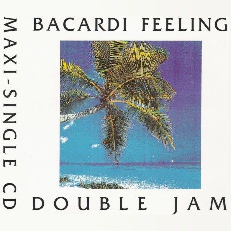 Bacardi Feeling (Summer Dreamin') (Radio Version)