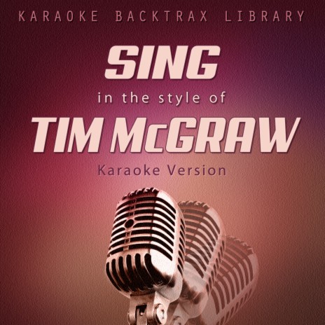 Over & Over (Originally Performed by Nelly and Tim Mcgraw) Karaoke Version
