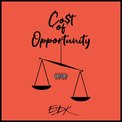 Cost of Opportunity | Boomplay Music