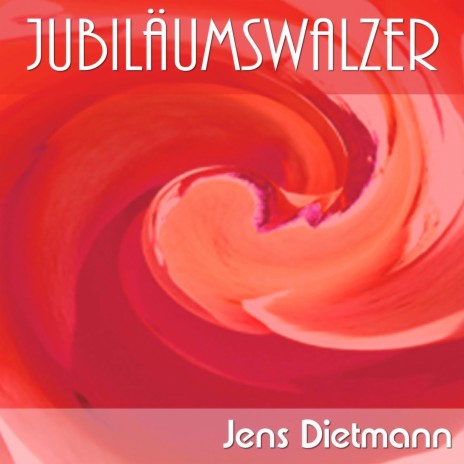 Jubiläumswalzer | Boomplay Music