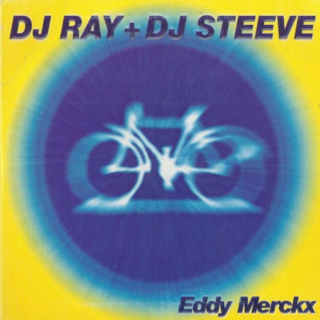 Eddy Merckx ft. DJ Ray & DJ Steeve