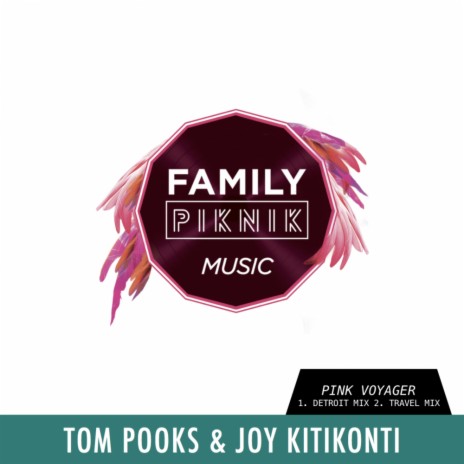 Pink Voyager (Travel Mix) ft. Tom Pooks | Boomplay Music