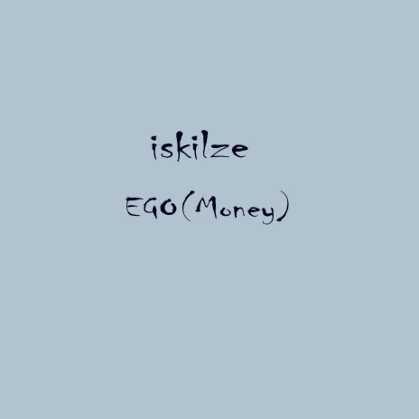Ego (Money)