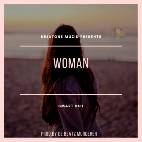 Woman | Boomplay Music