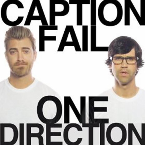 One Direction Caption Fail | Boomplay Music