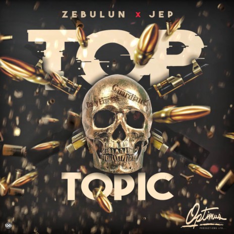 Top Topic ft. Jep | Boomplay Music