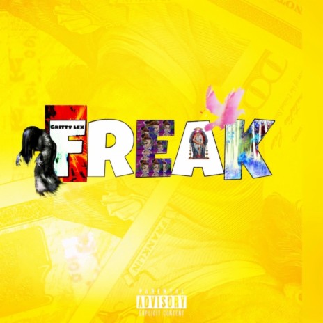 Freak | Boomplay Music