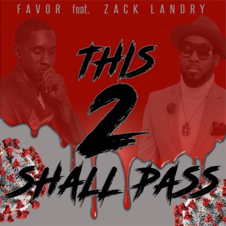 This 2 Shall Pass (feat. Zack Landry) | Boomplay Music