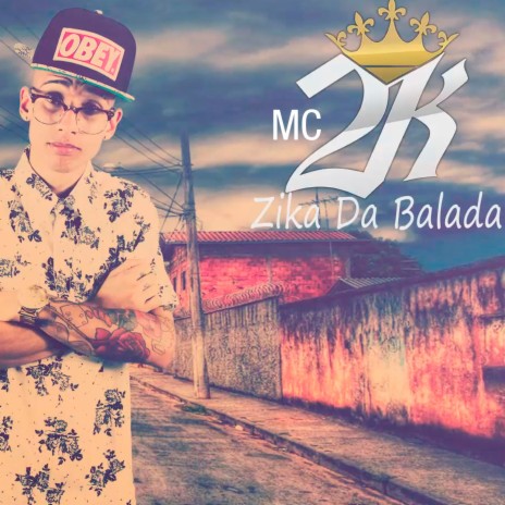 Zika da Balada | Boomplay Music