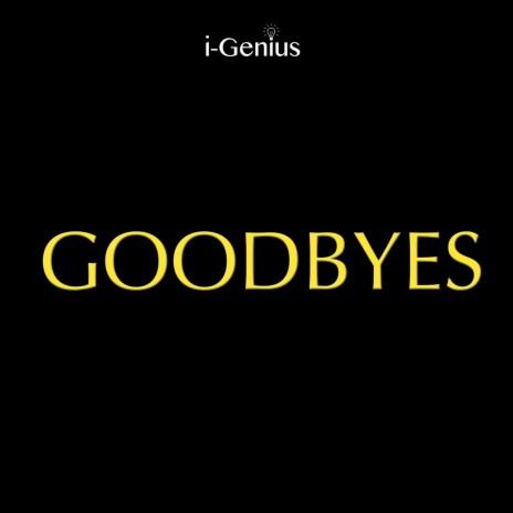 Goodbyes (Instrumental) | Boomplay Music