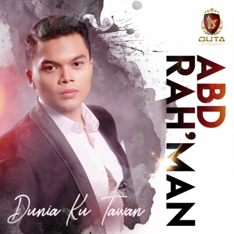 Dunia Ku Tawan | Boomplay Music