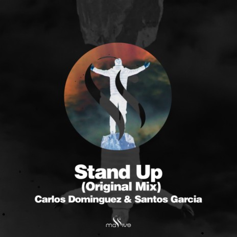 Stand Up (Original Mix) ft. Santos Garcia