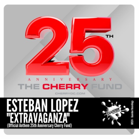 Extravaganza (Official Anthem 25th Anniversary Cherry Fund) (Original Mix)