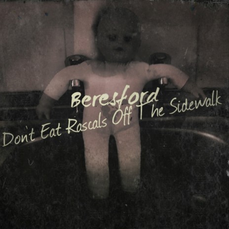 Don't Eat Rascals Off The Sidewalk (Original Mix) | Boomplay Music