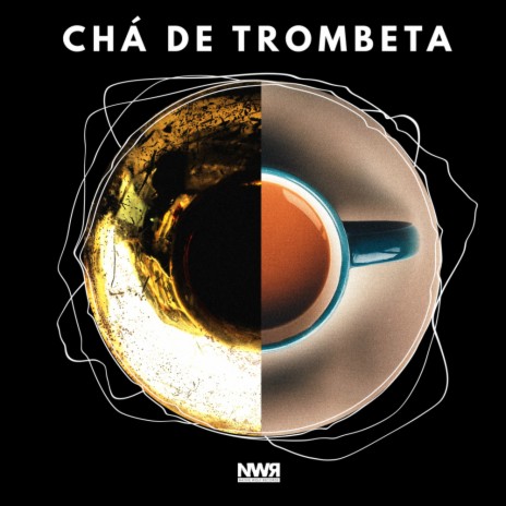 Chá de trombeta (Original Mix) ft. Fel C & Bica | Boomplay Music