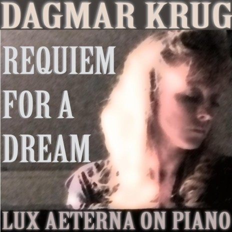 Requiem for a Dream - Lux Aeterna on Piano | Boomplay Music
