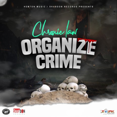 Organize Crime | Boomplay Music