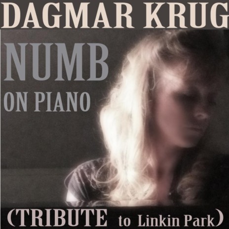 Numb - on Piano (Tribute to Linkin Park) | Boomplay Music
