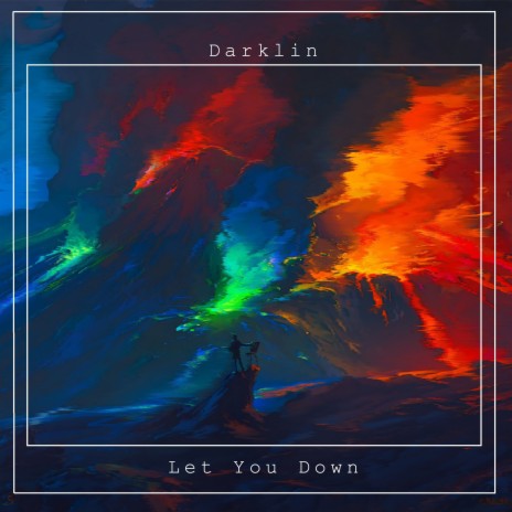 Let You Down | Boomplay Music