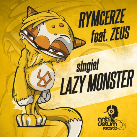 Lazy Monster ft. Zeus | Boomplay Music