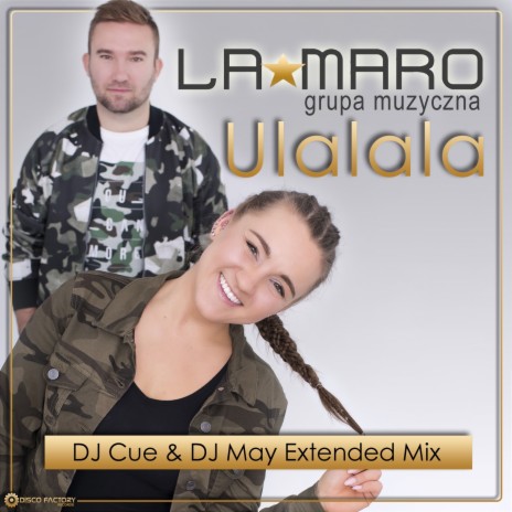 Ulalala (DJ Cue & DJ May Extended Mix) | Boomplay Music