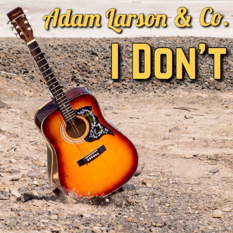 I Don't | Boomplay Music