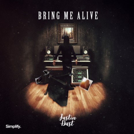 Bring Me Alive | Boomplay Music