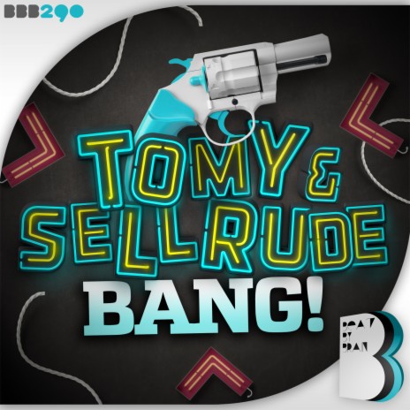 Bang! ft. SellRude