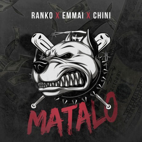 Matalo ft. Ranko & chini | Boomplay Music