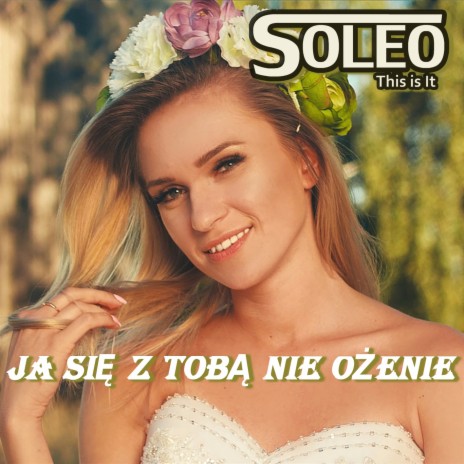 Ja się z Tobą nie ożenię (Extended)