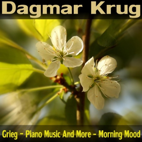 Morning Mood - Morgenstimmung - Peer Gynt Suite No. 1, Op. 46