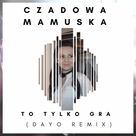 To tylko gra (DaYo Remix) | Boomplay Music