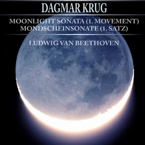 Moonlight Sonata (1. Movement) - Mondscheinsonate (1. Satz) - Ludwig van Beethoven