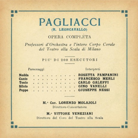 Pagliacci: No! Pagliaccio non son ft. Rosetta Pampanini, Carlo Galeffi, Gino Vanelli, Giuseppe Nessi & Lorenzo Molajoli | Boomplay Music