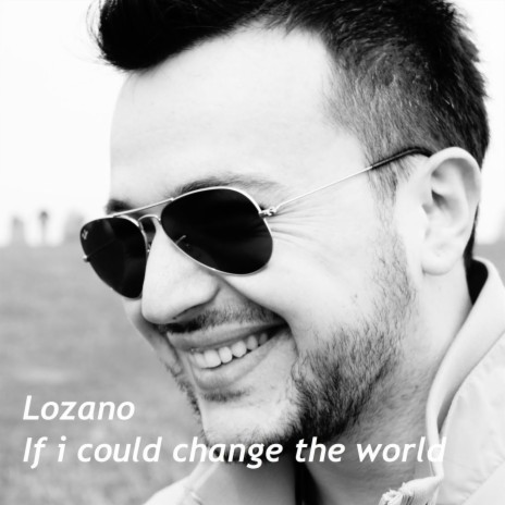 If i could change the world (Pred da se razdeni) | Boomplay Music