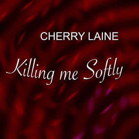 Killing me Softly (Radio Version)