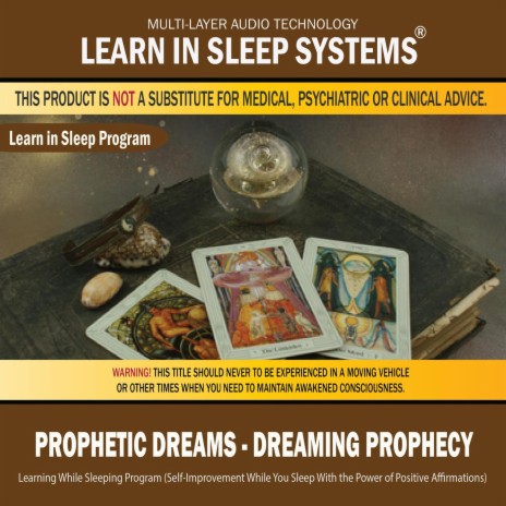 Prophetic Dreams - Dreaming Prophecy: Learning While Sleeping Program (Self-Improvement While You Sleep With the Power of Positive Affirmations) | Boomplay Music