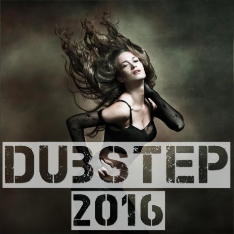 Dubstep Trap (Dubstep 2016) | Boomplay Music