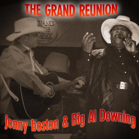 The Grand Reunion (Original Version) ft. Big Al Downing