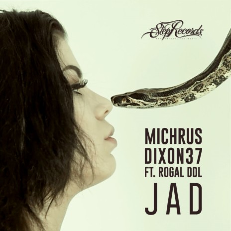 Jad ft. Rogal DDL