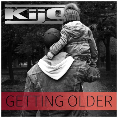 Getting older | Boomplay Music