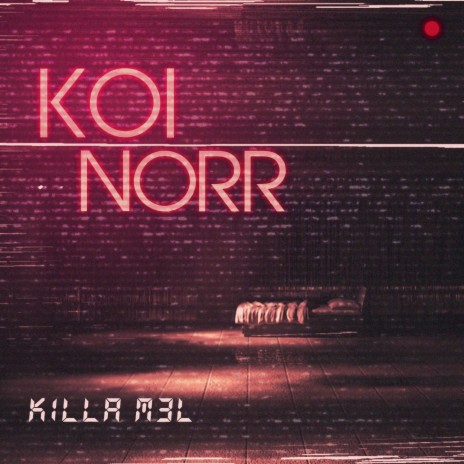 Koi Norr | Boomplay Music