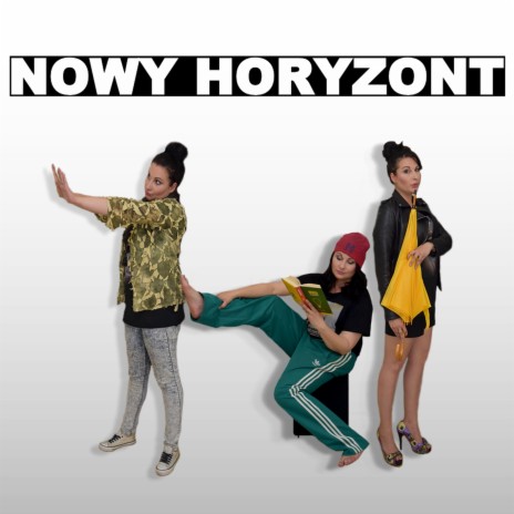 Nowy horyzont | Boomplay Music