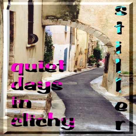 Quiet Days In Clichy (Original)
