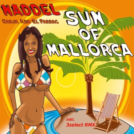 Sun of Mallorca (3select Rmx Karaoke) | Boomplay Music