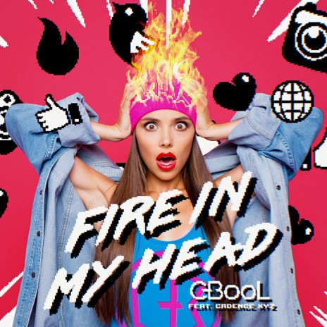 Fire in My Head ft. Cadence XYZ | Boomplay Music