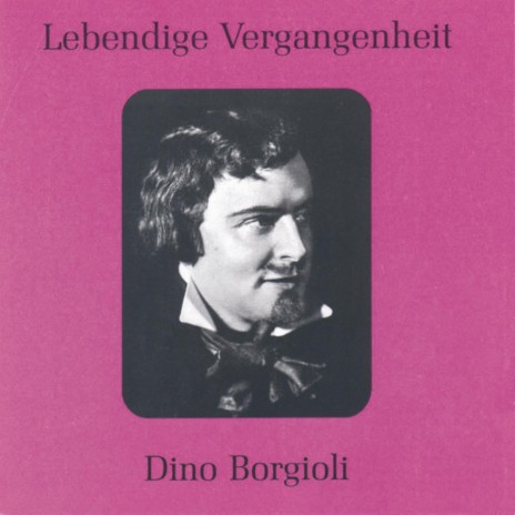 È il sol dell´anima (Rigoletto) ft. Dino Borgioli