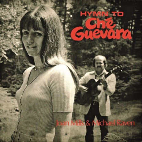 Hymn To Che Guevara ft. Michael Raven